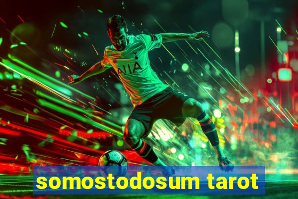 somostodosum tarot